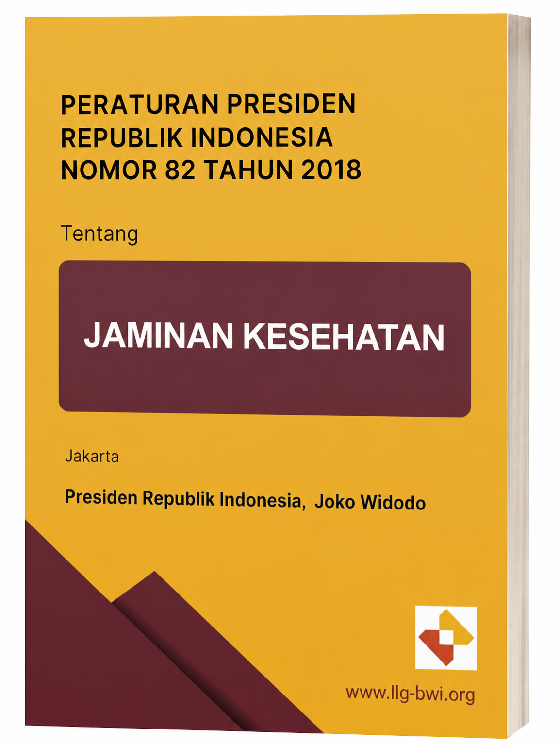 Sampul Peraturan Presiden Republik Indonesia Nomor 82 Tahun 2018 Tentang Jaminan Kesehatan